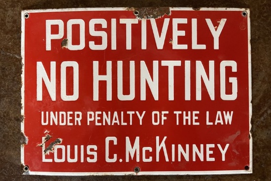 Original Positively No Hunting Sign
