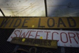 Wide Load signs, sweet corn sign and vegetables wooden sign