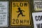 Slow 20MPH Sign