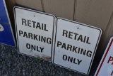 2 Retail Parking Only Signs