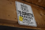 Route 66 1975 Corvette Parking Only Sign