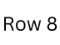 Start of Row 8
