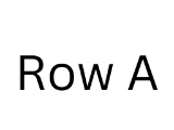 Beginning of Row A