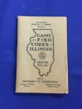 Game and Fish Codes of Illinois 1947