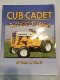 Cub Cadet The First 45 Years by Oscar H. Will III