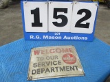 Welcome to our service department Kendall motor oil sign- 1sided