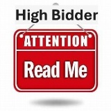 IF YOU ARE THE HIGH BIDDER AT THE AUCTION, YOU ARE