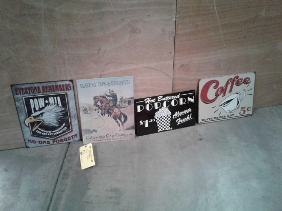 METAL SIGNS 16" X 12", 10" X 16" & 12" X 16"