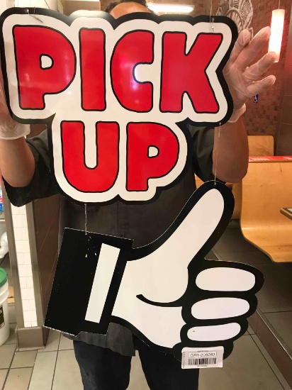 Pick Up Sign
