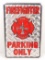 FIREFIGHTER PARKING ONLY EMBOSSED METAL SIGN