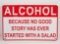 ALCOHOL FUNNY METAL SIGN