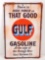 GULF GASOLINE ADVERTISING METAL SIGN