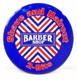 BARBER SHOP SHAVE & HAIRCUT ROUND METAL SIGN
