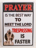 TRESPASSING FASTER FUNNY EMBOSSED METAL SIGN
