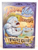 TARPONVILLE BACKWATER FIGHT CLUB FUNNY METAL SIGN
