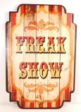 FREAK SHOW DIE-CUT WOOD SIGN