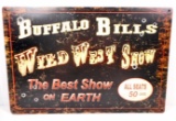 BUFFALO BILLS WILD WEST SHOW METAL SIGN - 12