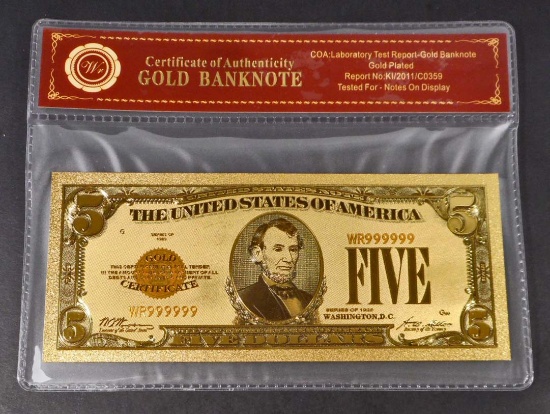 COLLECTIBLE FIVE DOLLAR GOLD BANKNOTE W/ COA