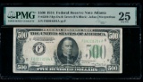 1934 $500 Atlanta FRN PMG 25