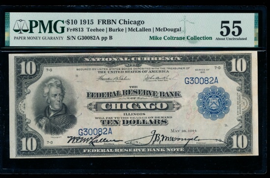 1915 $10 Chicago FRBN PMG 55