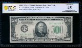 1934A $500 New York FRN PCGS 45