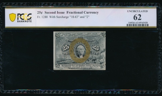 25 Cent Second Issue Fractional PCGS 62