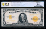 1922 $10 Gold Certificate PCGS 64