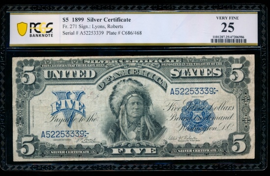1899 $5 Chief Silver Certificate PCGS 25