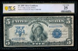 1899 $5 Chief Silver Certificate PCGS 25