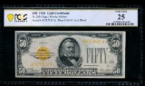 1928 $50 Gold Certificate PCGS 25