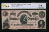 1864 $100 T-65 Confederate PCGS 64