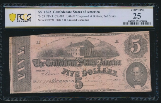 1862 $5 T-53 Confederate PCGS 25