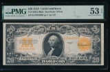 1922 $20 Gold Certificate PMG 53EPQ