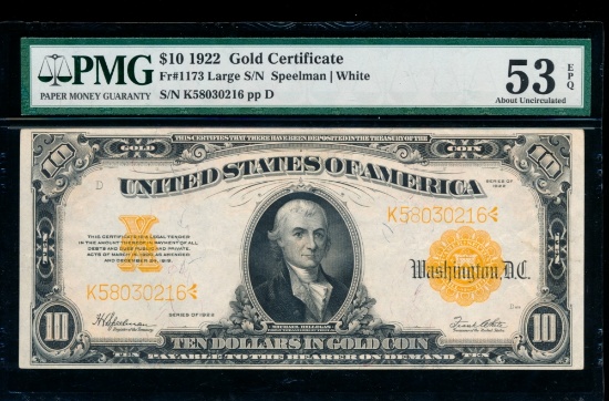 1922 $10 Gold Certificate PMG 53EPQ