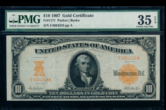 1907 $10 Gold Certificate PMG 35EPQ
