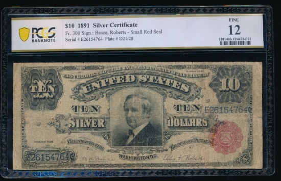 1891 $10 Tombstone Silver Certificate PCGS 12