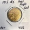 1915 $5 gold half eagle