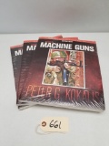 (3) NEW Peter G Kokalis Machine Gun Books