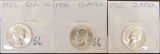 (3) Washington Quarters: 1953, 1954, 1955.