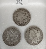 (3) Morgan Dollars: 1892-O, 1899-O, 1901-O.
