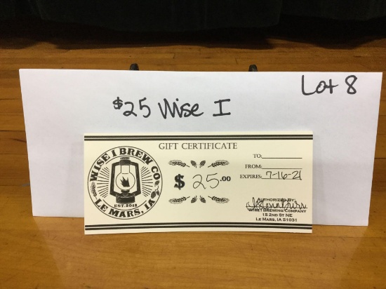 $25 gift card to Wise I Brewing Company (Donated by: cash donors)