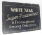 White Star Super-Fractionated Cardboard Sign
