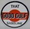 That Good Gulf Gasoline Porcelain Pump Plate