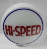 Hi-Speed Gas Globe
