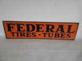 Federal Tires Tubes Tin Sign