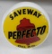 Saveway Oil Co Pefecto Gas Pump Globe