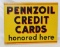 Pennzoil Credit Card Tin Flange Sign