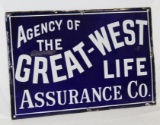 Great West Assurance Co Single Sided Porcelain Sign