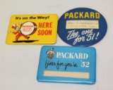 Group pf 3 Packard Motor Car Co Pins Badges Advertisements