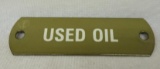 Used Oil Porcelain Sign